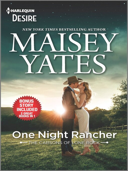 Title details for One Night Rancher & Need Me, Cowboy by Maisey Yates - Available